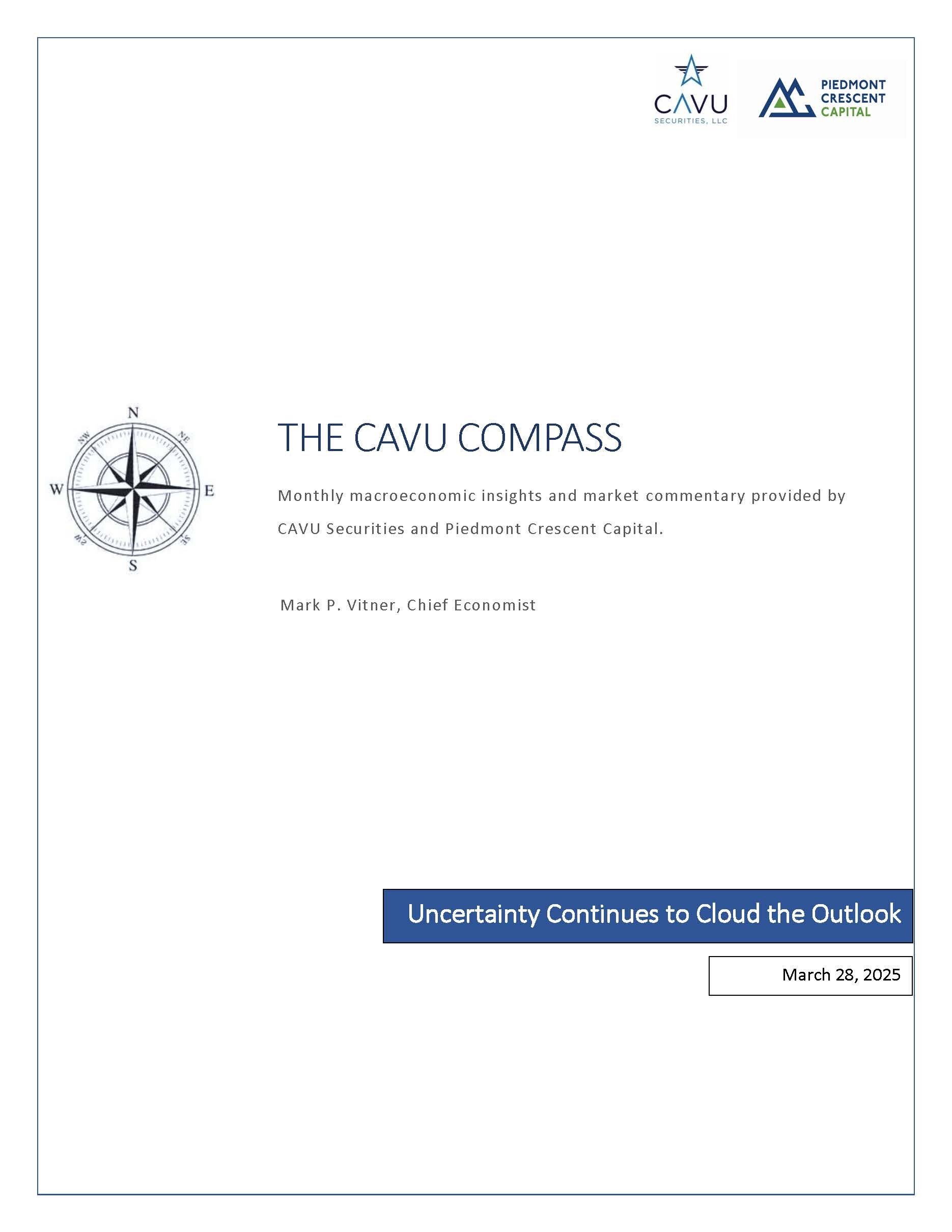 The CAVU Compass - Uncertainty Continues to Cloud the Outlook