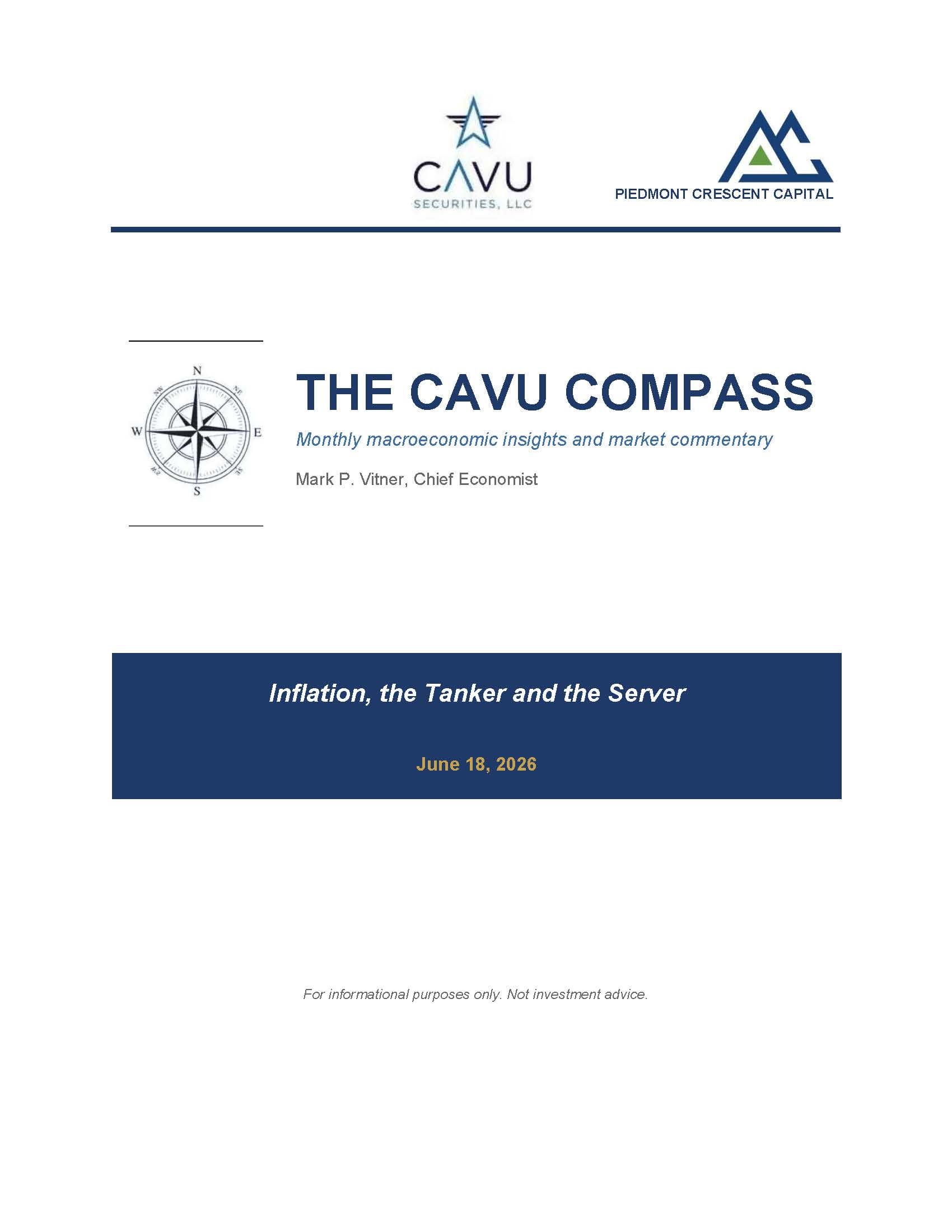 The CAVU Compass: Inflation, the Tanker, and the Server